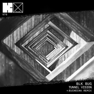 Tunnel Vision (Original Mix)