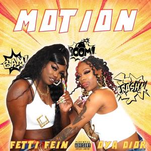 Motiion (feat. Oyaa Dior) [Explicit]