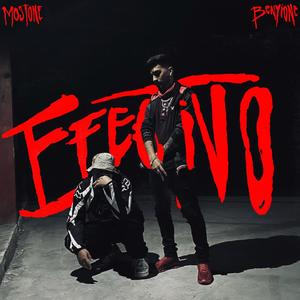 Efectivo (feat. Mostone & Benji One)