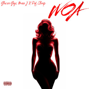 WOA (Work of Art) (Explicit)