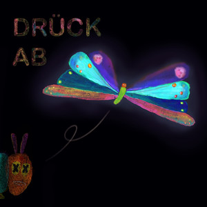 Drück Ab (Explicit)