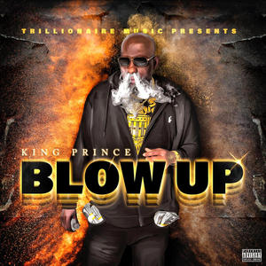 BLOW UP (2) (Explicit)