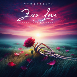 Zero Love (Explicit)