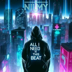 All I Need is this Beat