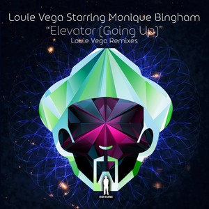 Louie Vega - Elevator (Going Up) (Louie Vega Album Radio Edit)
