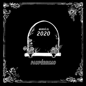 Murió el 2020 (Explicit)