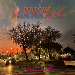 MIA NA MAS (Explicit)