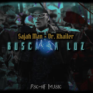 Busca la luz (feat. Dr. Khailer) [Explicit]