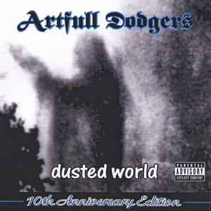 Dusted World (10th Anniversary Edition) [Explicit]