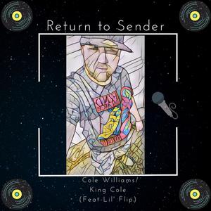 Return to Sender (feat. Lil' Flip) (Explicit)