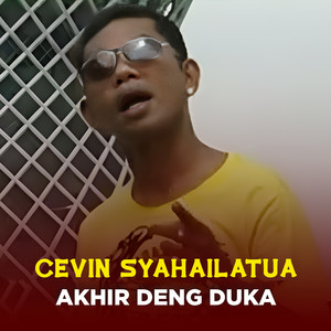 AKHIR DENG DUKA