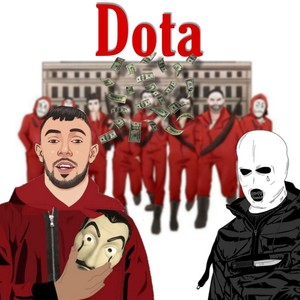 DOTA (feat. FT D L F) (Explicit)