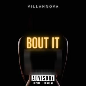 Bout It (Explicit)