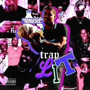 Trap Lit (Explicit)