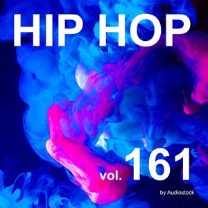 HIP HOP, Vol. 161 -Instrumental BGM- by Audiostock