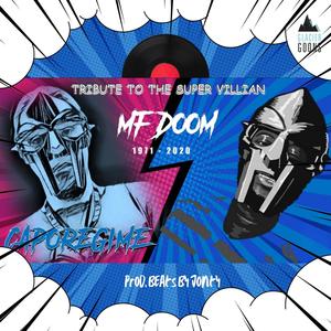 MF Doom Tribute (Explicit)