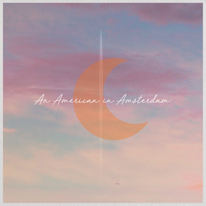 An American in Amsterdam