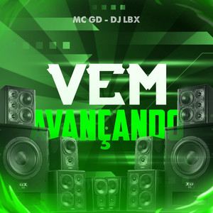 VEM AVANÇANDO REGGAE REMIX (Explicit)