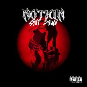NOTHIN (SHUT DOWN) (Explicit)