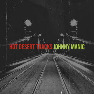 Hot Desert Tracks (Explicit)