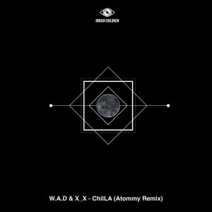 ChilLA (Atommy Remix)
