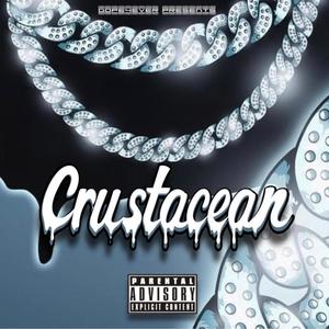 Crustacean (feat. Billy Beamed Up) (Explicit)