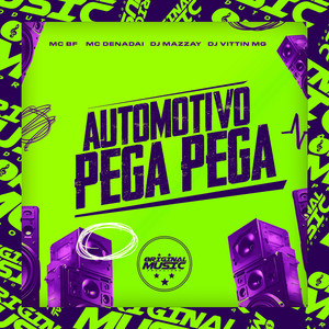 AUTOMOTIVO DO PEGA PEGA (Explicit)