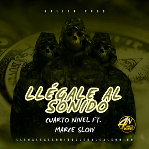 Llégale al Sonido (Explicit)