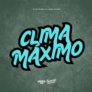 Clima Máximo (Explicit)
