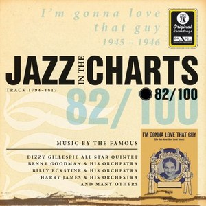 Jazz in the Charts Vol. 82 - I'm Gonna Love That Guy