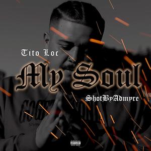 My Soul (Explicit)
