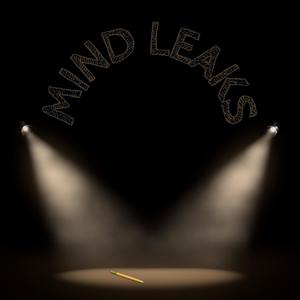 MIND LEAKS