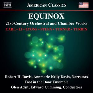 Equinox: 21st-Century Orchestral & Chamber Works