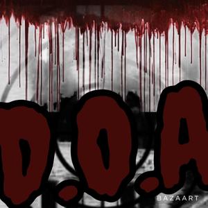 D.O.A (feat. Key3 & MThang) [Explicit]