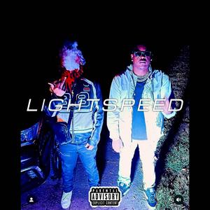 LIGHTSPEED (feat. ACIAGO DARKLIGHT) [Explicit]