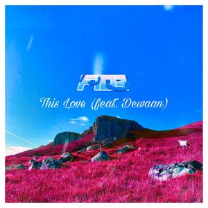 Fida - This Love(feat. Dewaan)