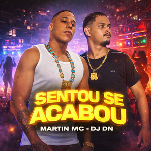 Sentou se acabou (Explicit)