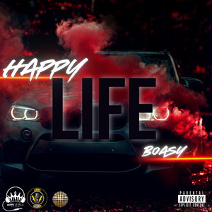 Happy Life (Explicit)