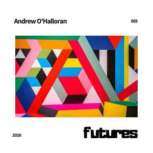 Andrew O'Halloran - Nothing is Greater