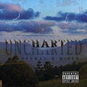 Uncharted (feat. NIFFD) (Explicit)