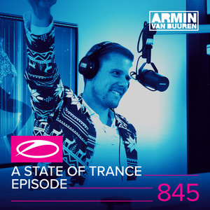 Xplode (ASOT 845) (Grahham Bell & Yoel Lewis Remix)