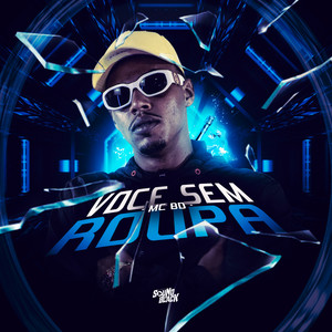 Você Sem Roupa (Explicit)