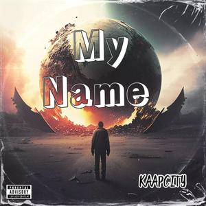 My Name (Explicit)