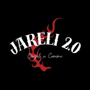 Jareli 2.0 (Explicit)