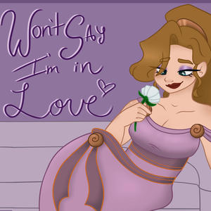 Won't Say I'm in Love