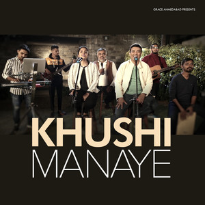Khushi Manaye