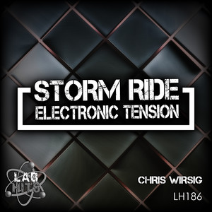 Storm Ride: Electronic Tension