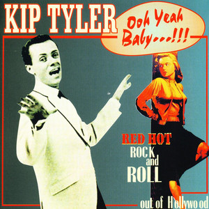 Ooh Yeah Baby! - Red Hot Rock And Roll out of Hollywood