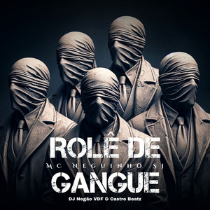 ROLÊ DE GANGUE (Explicit)