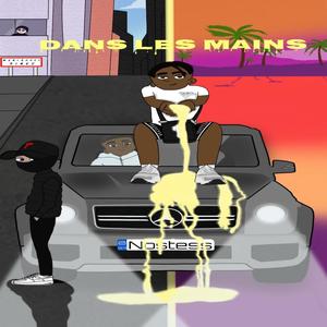 Dans Les Mains (Explicit)